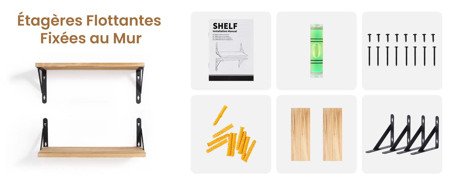 . Comprend des étagères en bois, des supports en métal noir, des vis, des ancrages, un niveau et un crayon pour l'installation
