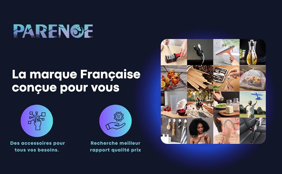 parence, marque française, meilleur rapport qualité prix, accessoires