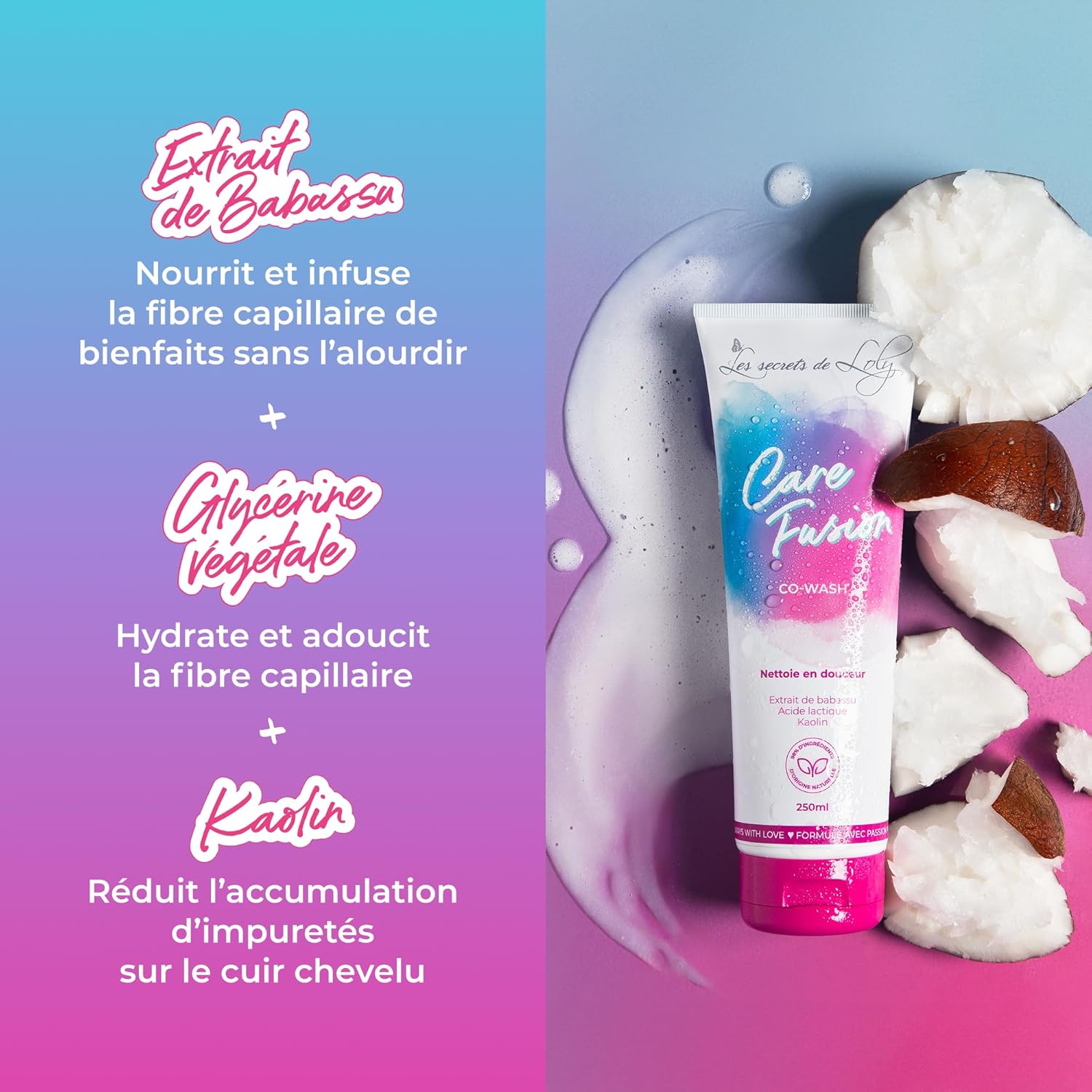Les Secrets de Loly - Care Fusion - 250ml - co-wash sans sulfate, 98% naturel, cheveux multi-texturés