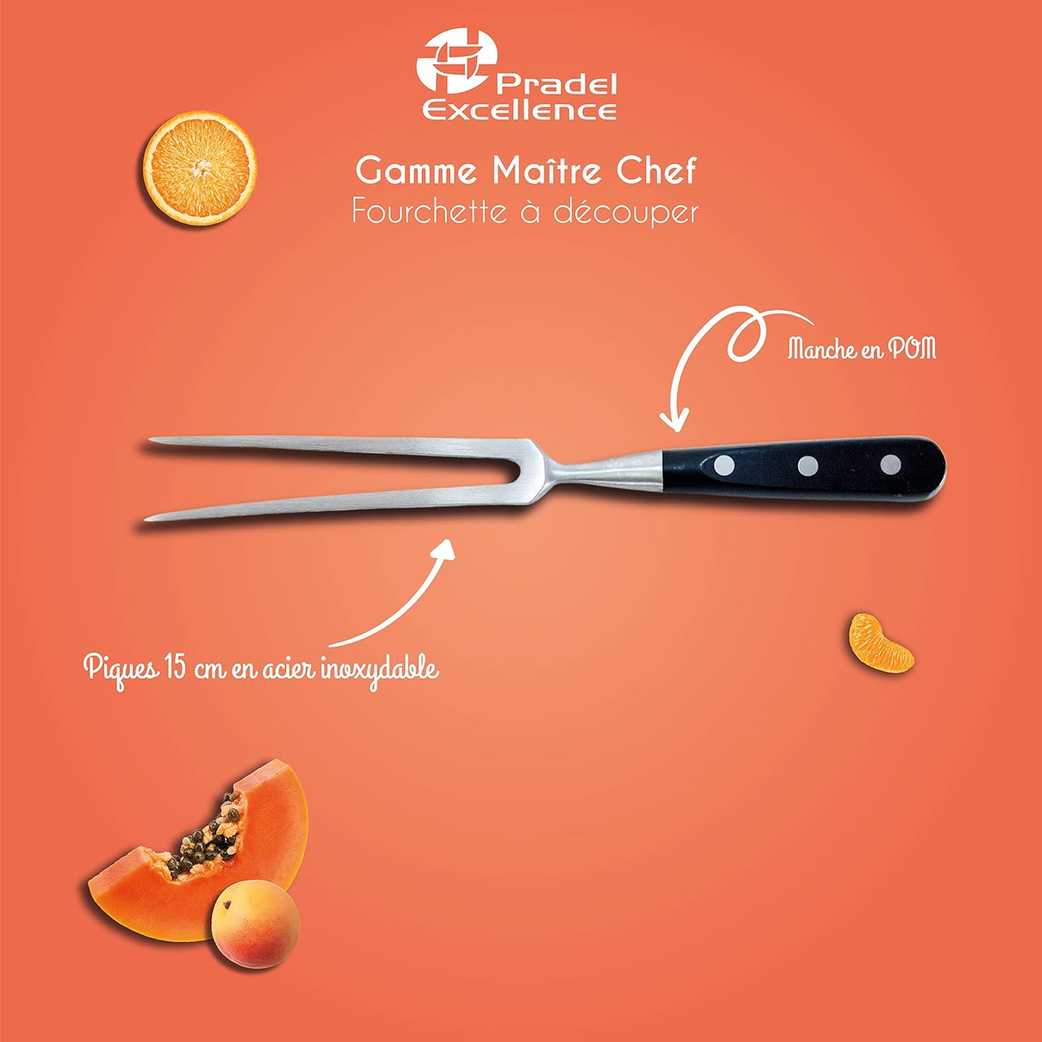 Pradel - Fourchette à Découper Maitre Chef - 15 cm - Acier inoxydable, manche ergonomique