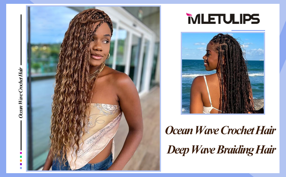 Publicité de produit pour les cheveux au crochet Miletulips Ocean Wave, montrant des images avant et après le coiffage avec une texture de cheveux tressés longs et ondulés.