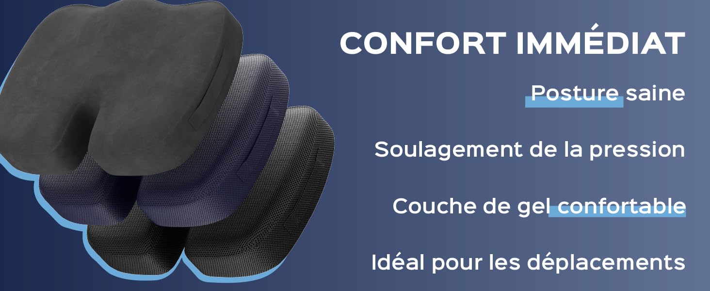 Le texte se lit comme suit : « CONFORT IMMÉDIAT, Posture saine, Soulagement de la pression, Couche de gel confortable, Idéal pour les déplacements ». Caractéristiques du produit illustrées par des couches de coussin grises.